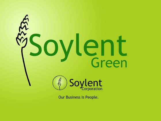 Soylent green
