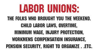 Unions brought benefits and new laws